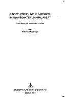 Cover of: Kunsttheorie und Kunstkritik im neunzehnten Jahrhundert by Knut E. Pfeiffer, Knut E. Pfeiffer