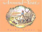 Cover of: Around the Year by Tasha Tudor, Tasha Tudor