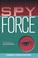 Cover of: Mission--Spy Force revealed