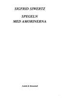 Cover of: Spegeln med amorinerna