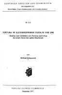 Cover of: Fortuna im Alexanderroman Rudolfs von Ems: Studien zum Verhältnis von Fortuna und Virtus bei einem Autor der späten Stauferzeit