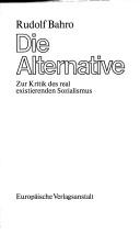 Cover of: Die Alternative by Rudolf Bahro