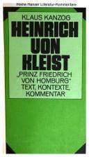 Cover of: Heinrich von Kleist: Prinz Friedrich von Homburg : Text, Kontexte, Kommentar