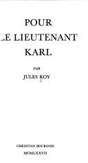 Cover of: Pour le lieutenant Karl