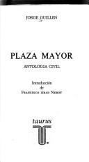 Cover of: Plaza mayor: antología civil