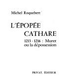 L'e ́popée cathare by Michel Roquebert