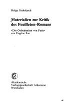 Cover of: Materialien zur Kritik des Feuilleton-Romans: "Die Geheimnisse von Paris" von Eugène Sue