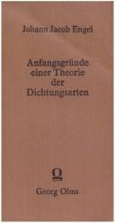 Cover of: Anfangsgründe einer Theorie der Dichtungsarten aus deutschen Mustern entwickelt