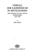 Cover of: Verfall der Kaiserreiche in Mitteleuropa by Gonda, Imre.
