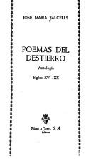 Cover of: Poemas del destierro by José María Balcells