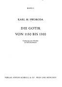 Die Gotik von 1150 bis 1300 by Karl M. Swoboda