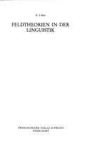 Cover of: Feldtheorien in der Linguistik