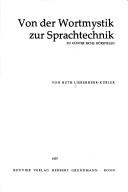 Von der Wortmystik zur Sprachskepsis by Ruth Lieberherr-Kübler