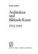 Cover of: Architektur und bildende Kunst 1933-1945