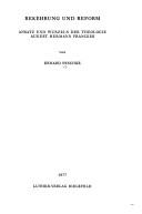 Cover of: Bekehrung und Reform: Ansatz u. Wurzeln d. Theologie August Hermann Franckes