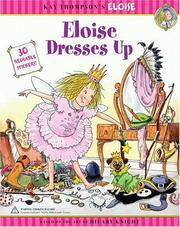 Eloise Dresses Up (Kay Thompson's Eloise) by Kay Thompson, Hilary Knight, Marc Cheshire
