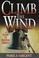 Cover of: Climb the wind