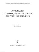 Cover of: Aurignacien, das ältere Jungpaläolithikum in Mittel- und Osteuropa