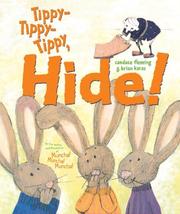 Cover of: Tippy-Tippy-Tippy, Hide! by Candace Fleming, Candace Fleming
