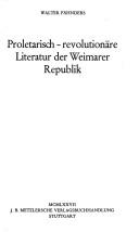 Cover of: Proletarisch-revolutionäre Literatur der Weimarer Republik