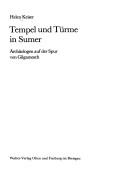 Cover of: Tempel und Türme in Sumer: Ärchäologen auf der Spur von Gilgamesch