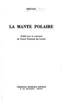 Cover of: La mante polaire by Rezvani