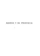 Cover of: Madrid y su provincia