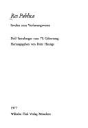 Cover of: Res Publica: Studien zum Verfassungswesen : Dolf Sternberger zum 70. Geburtstag