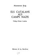 Cover of: Els catalans als camps nazis by Montserrat Roig
