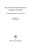 Cover of: Die Kölner niedersorbische Liederhandschrift: e. Kirchengesangbuch d. 18. Jh.