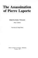 Cover of: The assassination of Pierre Laporte