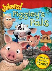 Cover of: Piggley's Pals (Jakers!)