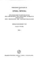 Cover of: Opera minora zur indischen Wortforschung, zur Geschichte der indischen Literatur und Kultur, zur Geschichte der Sanskritphilologie by Zachariae, Theodor