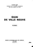 Cover of: Quai de ville neuve by Claude Cotti