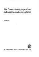 Cover of: Die Ômoto-Bewegung und der radikale Nationalismus in Japan by Ulrich Lins