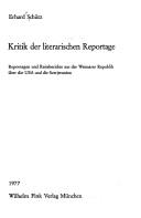 Cover of: Kritik der literarischen Reportage: Reportagen und Reiseberichte aus der Weimarer Republik über die USA und die Sowjetunion
