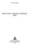 Cover of: Robert Nares: elements of orthoepy (1784)