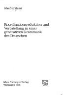 Cover of: Koordinationsreduktion und Verbstellung in einer generativen Grammatik des Deutschen