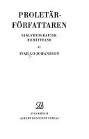Cover of: Proletärförfattaren by Ivar Lo-Johansson