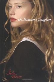 Cover of: The minister's daughter by Julie Hearn