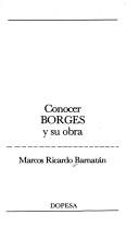 Cover of: Conocer Borges y su obra