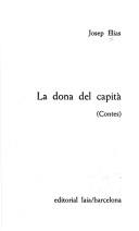 Cover of: La dona del capità: (contes)