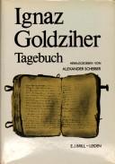 Cover of: Tagebuch by Ignác Goldziher