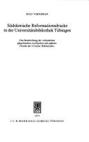 Cover of: Südslawische Reformationsdrucke in der Universitätsbibliothek Tübingen: e. Beschreibung d. vorhandenen glagolit., kyrill. u. a. Drucke d. Uracher Bibelanst.