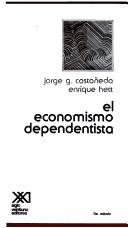 Cover of: El economismo dependentista