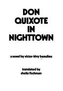 Cover of: Don Quixote in nighttown: a novel