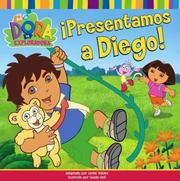 Cover of: ¡Presentamos a Diego! (Meet Diego!) (Dora la exploradora) by Leslie Valdes