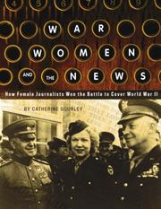 Cover of: War, women, and the news by Catherine Gourley