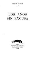 Cover of: Los años sin excusa