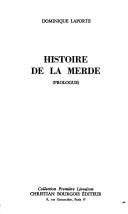 Cover of: Histoire de la merde by Dominique Laporte